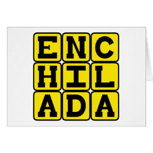 Enchilada, Mexicaanse Delicacy