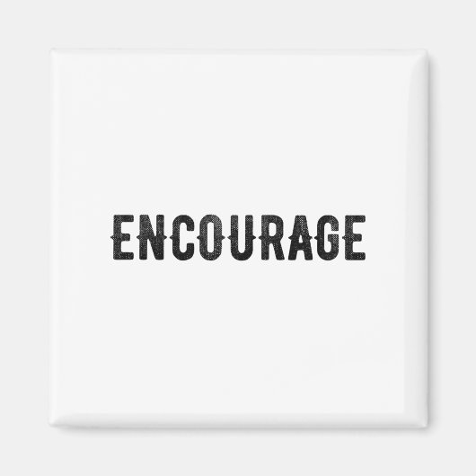 Encourage One Word Insrational Motivational Distre Magneet (Voorkant)