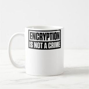 Encryptie Is Geen Misdaad Koffiemok