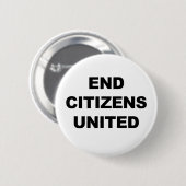End Citizens United Ronde Button 5,7 Cm (Voorkant /achterkant)