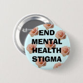 End Mental Health Stigma ~ Button (Voorkant /achterkant)