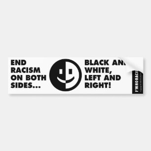 End Racism Bumpersticker