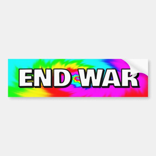 END WAR (you may change the words) Bumpersticker (Voorkant)