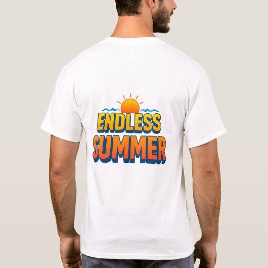 Endless Summer Vibes Retro Typografie T-shirt (Achterkant)