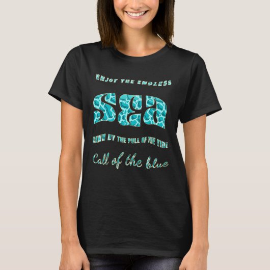 Endless Zee Vibes Ocean Typography T-shirt (Voorkant)