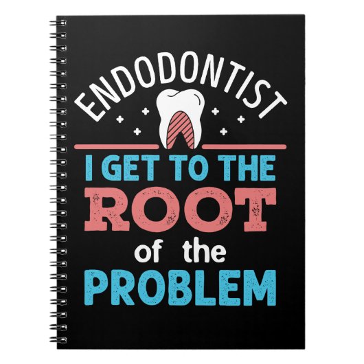 Endodontist Grappige Root van het probleem Endodon Notitieboek (Voorkant)