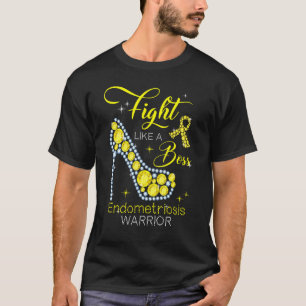 Endometriosis Warrior 2022 Fight like a Bss High T-shirt