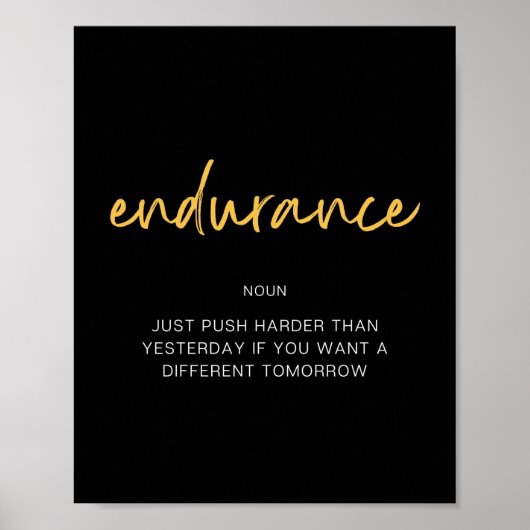 Endurance Inspiration Quote Poster (Voorkant)
