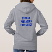 energie trillingsfrequentie T-Shirt Hoodie (Achterkant)