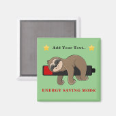 Energiebesparende modus | Funny Sloth gepersonalis Magneet (Voorkant / Achterkant)