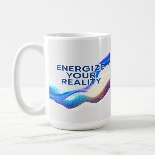 Energize Your Reality | Motivational Mug (Gauche)
