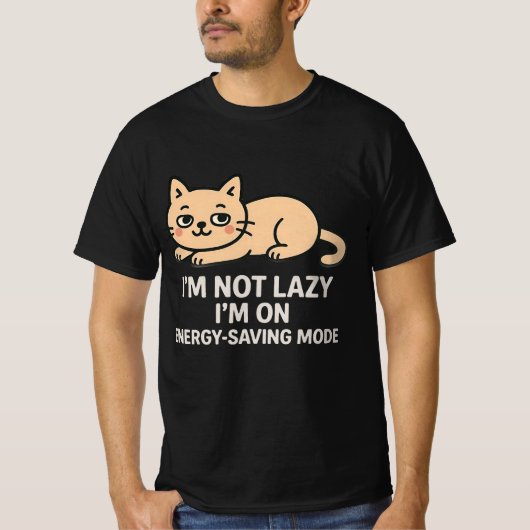 Energy Saving Mode Cat Funny Lazy Humor T-Shirt (Devant)