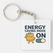 Energy Saving Mode On- Funny Battery Lazy Tshirt Sleutelhanger (voorkant)