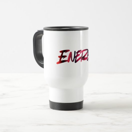 ENERGY Travel Mug — Start Your Day with Intention Reisbeker (Voorkant links)