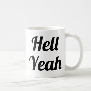 Enfer Ouais  Slogan Mug   typo manuscrite