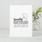 Enfin Retraité carte de voeux drôle (Debout devant)