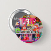 ENFP "Zoveel mogelijkheden" Button (Voorkant /achterkant)