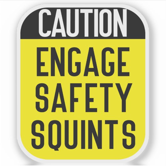 engage Safety Squints Sticker (Voorkant)