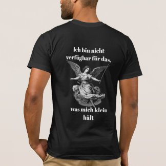 Engel der Unverfügbarkeit  T-shirt