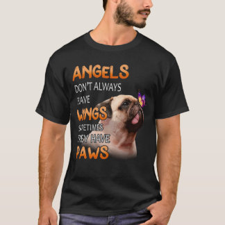 Engelen hebben niet altijd vleugels Ze hebben pote T-shirt