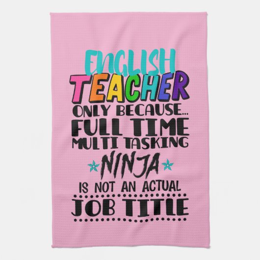 Engels docent alleen omdat fulltime multitasking theedoek (Verticaal)