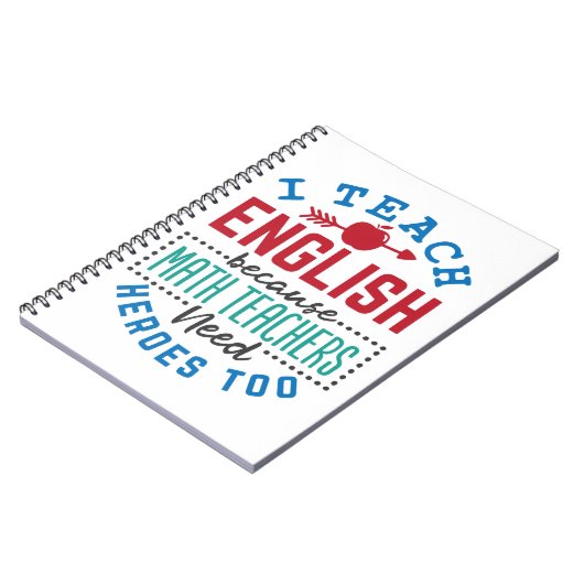 Engels docent I Teach English Quote Appreciation Notitieboek (Linkerzijde)