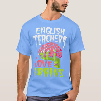 Engels leraar liefde brein Zombie leraar school T-shirt