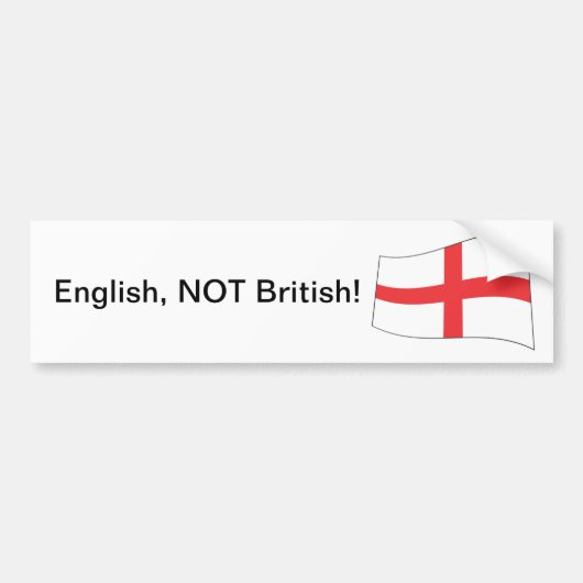 Engels, NIET Brits! -Bumpersticker Bumpersticker (Voorkant)