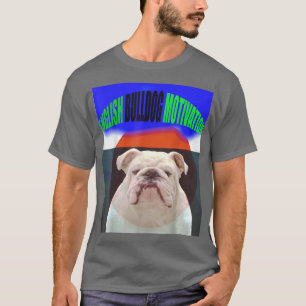 Engelse bulldog Motivation T-shirt