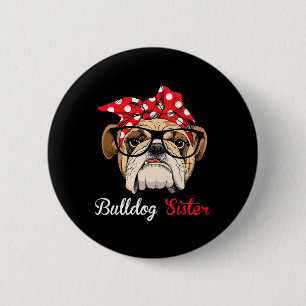 Engelse bulldog zus voor bulldog liefhebbers ronde button 5,7 cm