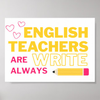 Engelse leraren schrijven altijd poster