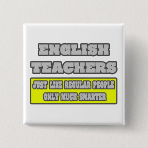 Engelse leraren... veel slimmer vierkante button 5,1 cm