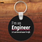 Engineer Altijd goed Funny Sarcastic Sleutelhanger (Voorkant)