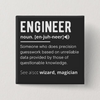 Engineer Definition Engineering Gift T-Shirt Vierkante Button 5,1 Cm