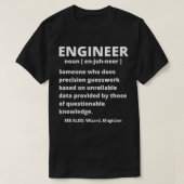 Engineer Definition - Funny Sarcastic Engineering T-shirt (Design voorkant)