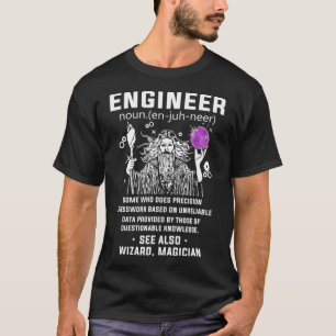 Engineer Definition Wizard ook Magicia Funny Eng T-shirt