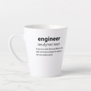 Engineer Funny Dictionary Definition Latte Mok