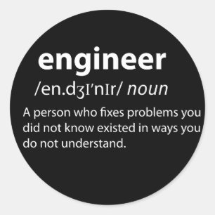 Engineer Funny Dictionary Definition Ronde Sticker