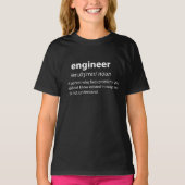 Engineer Funny Dictionary Definition T-shirt (Voorkant)
