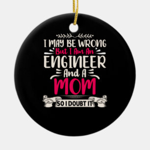 Engineer ik ben ingenieur en moeder keramisch ornament