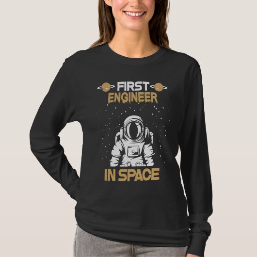 Engineer In Space T-shirt (Voorkant)