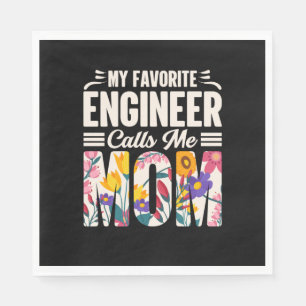 Engineer Mijn favoriete ingenieur roept me mama Servet