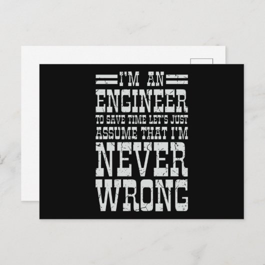 Engineer nooit verkeerd Funny Engineering Afstuder Briefkaart (Voorkant / Achterkant)
