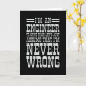 Engineer nooit verkeerd Funny Engineering Afstuder Kaart (Gele Bloem)