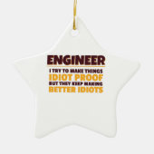 Engineering Engineer probeert dingen dioot bewijs  Keramisch Ornament (Voorkant)