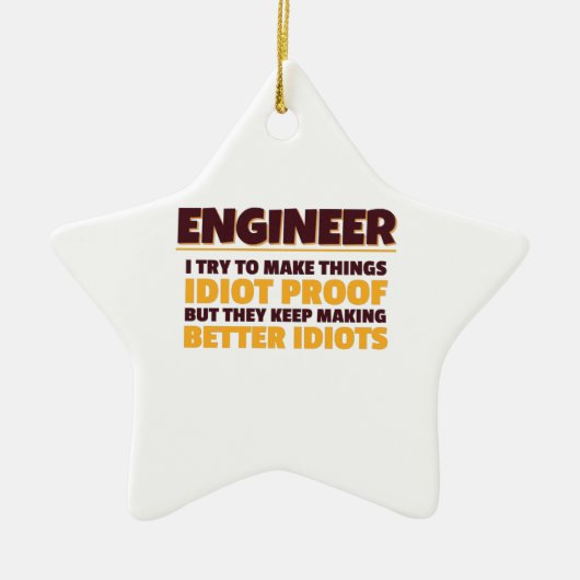 Engineering Engineer probeert dingen dioot bewijs Keramisch Ornament (Voorkant)
