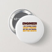 Engineering Engineer probeert dingen dioot bewijs Ronde Button 5,7 Cm (Voorkant /achterkant)