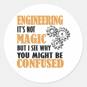 Engineering - ik zie waarom je in verwarring zou k ronde sticker