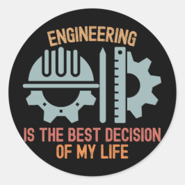 Engineering is de beste beslissing van mijn leven ronde sticker
