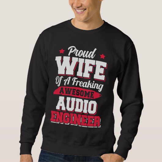 Engineering Sound Technology Audio Engineer Wife Trui (Voorkant)